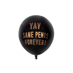 Yay! Same Penis Forever & Gold Penis Balloon or Set